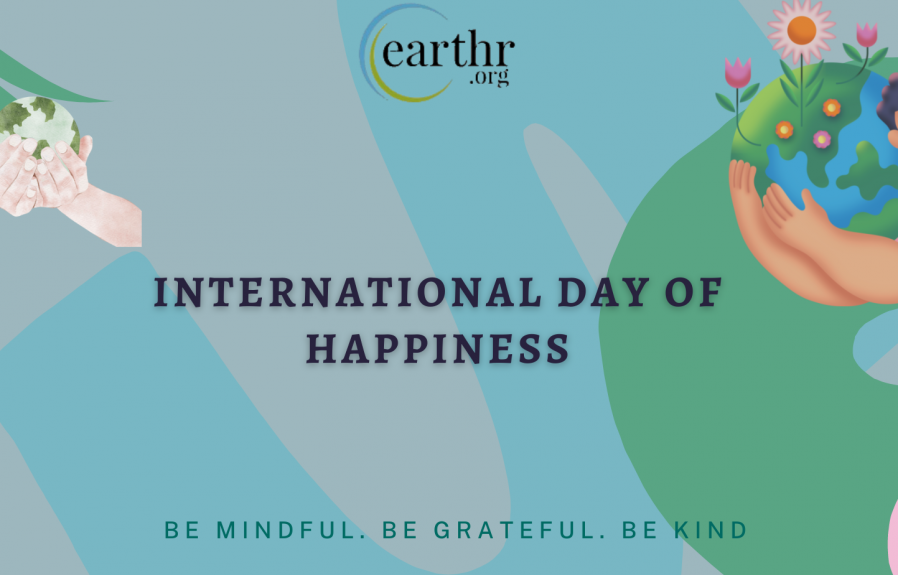 How to make our happiness sustainable? Let’s take a few steps towards the same on this International day of Happiness which asks us to Be Mindful, Be Grateful, Be kind.