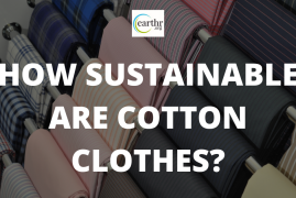 How Sustainable is Cotton Fiber for Clothing?